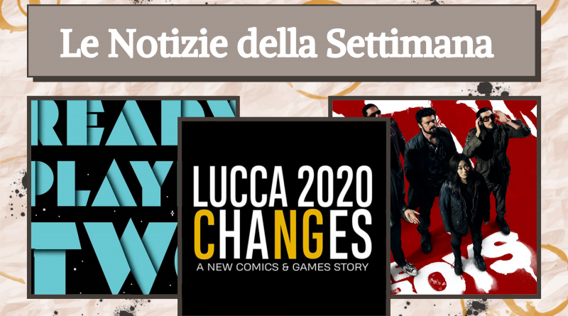 Lucca 2020, Ready Player Two e The Boys 2
